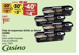 L. Filets de Maquereaux Grillés au Naturel CASINO : -20%, -30%, -40% et 145g, Autres Variétés Disponibles à Prix Différents.