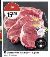 6 faux-filets bovins ancake de 15€95: une viande de qualité grillée à volonté!