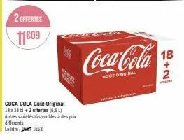 coca-cola : 18 bouteilles + 2 offertes ! goût original & autres variétés disponibles.