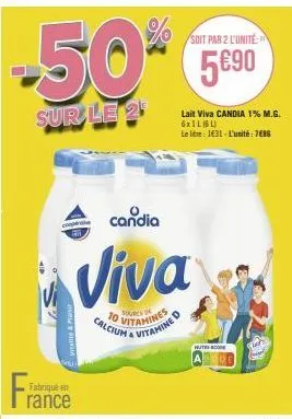 viva lait candia 1% : vitalité & privilèges à 50% sur le 2 ! 10 vitamines, calcium, vitamine d - 6xibl. 1631-unité 786.