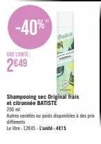 découvrez le shampooing sec original frais et citronné batiste -40% : 2,649€!