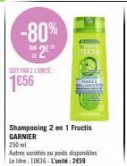 Économisez 80% sur le Shampooing 2 en 1 Fructis GARNIER PROCTO 250ml!