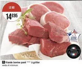 promo : 6x pavés de viande bovine française à griller dès 14,95€ - kg viande.