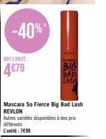 Profitez des -40% sur le Mascara So Fierce Big Bad Lash de Revlon - 4€79 L'Unité!