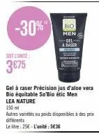 gel à raser so bio étic men -30% - précision et aloe vera bio équitable lea nature.