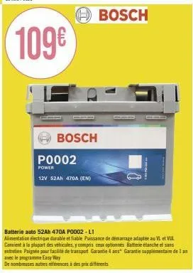 109€  bosch  p0002  power  12v 52ah 470a (en)  bosch 