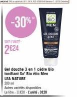 Gel Douche 3 en 1 Cèdre Bio Tonifiant So'Bio Étic Men LEA NATURE -30% à 2,62€/200ml!