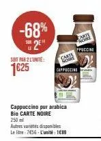 shre cappuccine: 68% de rabais, 1€25 l'unité! carte nohre cappuccine!