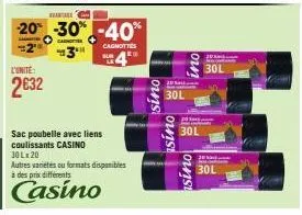 promo ! sac poubelle casino 30lx20 à -20%, -30% ou -40% - autres variétés disponibles