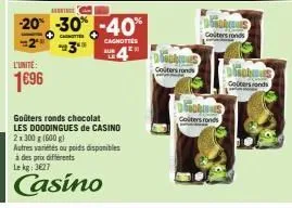 les doodingues de casino à -40% : 600g de goûters ronds chocolat