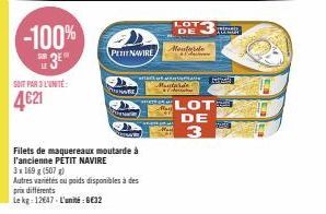 Affaire: Pack de 3x 169g de Filets de Maquereaux à l'Ancienne PETIT NAVIRE à 4€21 - Economisez jusqu'à -100% 3E!