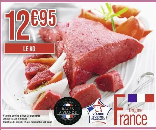 kg viande bovine française pièce à brochette - offre spéciale 15-20 août - races a viande gest - min.1.5kg