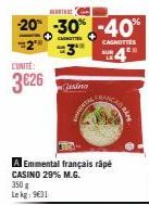 Promo CASINO: Emmental français râpé 29% M.G. 350 g - 3€26 Lekg 9631