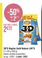 2 pour 1-Lay's Bugles goût Nature 2x 150g (300g): Le kg à 12€07, l'unité à 362. Autres variétés disponibles.
