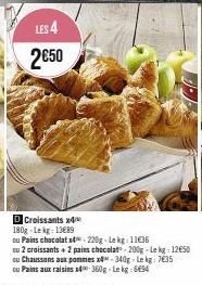 Promo 2+2 : Croissants, Pains Chocolat, Chaussons Pommes et Pains aux Raisins - Le Kg à Partir de 7€35.