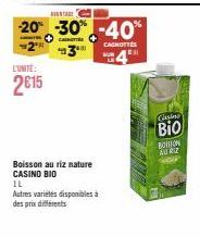 Vente de Boisson au Riz Nature CASINO BIO 1L à 2€15 : -20%, -30% & -40% de Réduction sur CANOTTE, CACHOTTES, SUR E, LE Casi, Bio BOON, AURIZ & SHOPP.