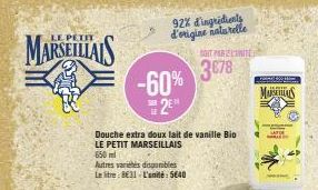 Lait de Vanille Bio PETIT MARSEILLAIS: 2,93€ - 60% et 92% d'Ingrédients d'Origine Naturelle !