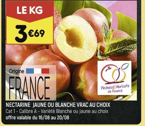 NECTARINE JAUNE OU BLANCHE VRAC AU CHOIX