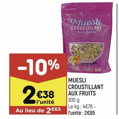 MUESLI CROUSTILLANT AUX FRUITS 