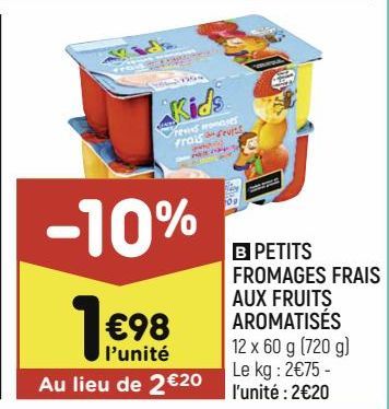 PETITS FROMAGES FRAIS AUX FRUITS AROMATISES 