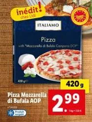 pizza mozzarella di bufala aop chez lidi: inédit et 420 gal prodult !