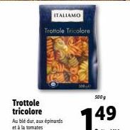 Offre Spéciale : Trottole Tricolore au blé dur, aux épinards et à la tomates - 500g à seulement 7.49€!