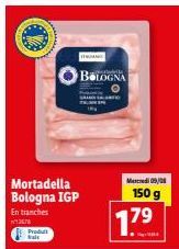 Promo : Dégustez la Mortadella Bologna IGP en tranches - 150g à 7.79€!