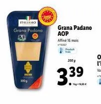 le grana padano aop affiné 16 mois - 200g à 339€