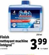 finish  HEIGAN  250 ml  *3.99  IL-GE 