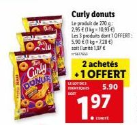 Offre de folie! Achète 2 Donuts Frisés et obtiens le 3ème OFFERT!