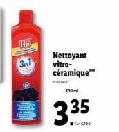 15  3  Nettoyant vitro-céramique***  0873  500 ml  335  ●IL-GJDE 