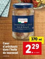 Cœur d'artichauts Rustici de LENE ITALIAMO en promo à 2.29€ - 5000156 - 370ml.