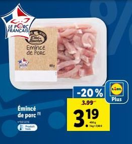 Émincé de Porc Français: -20%, 400g à 3.19€ chez LIDL - Prodult Talk!