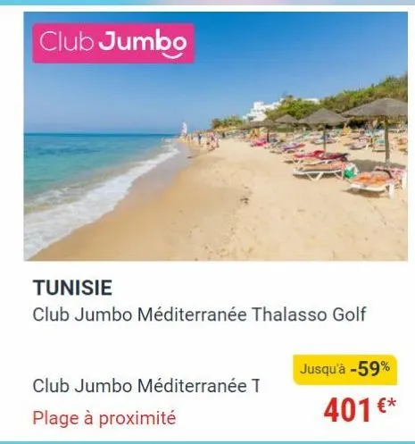 économisez jusqu'à -59%: séjour thalasso golf au club jumbo méditerranée tunisia à partir de 401€*