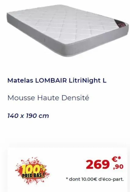 matelas lombair litrinight l, 140x190cm, mousse hd à prix bas : €269,90*
