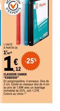 Esquisse : Polypropylène 4 Anneaux + 25% de Réduction - CLASSEUR CAHIER à 1,27€ !