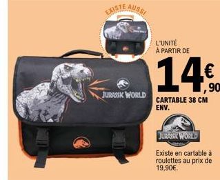 Le Cartable 38 cm Jurassic World : Existe à Seulement 14,90€ !.