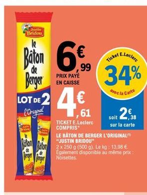 Justin Bridou - Le Baton Original de Berger - 2 x 250 g à 4,99€, Payé en Caisse E.Leclerc!