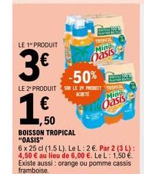 Oasis Tropical -50% : 6 x 25cl (1.5L) à 2€, Achetez-en 2 pour 3€!