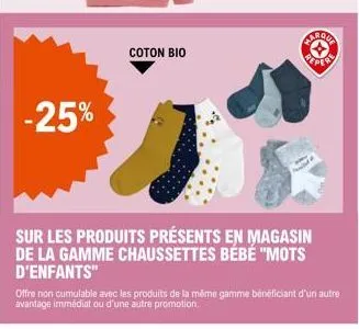 25% de réduction sur les chausettes bébé mots d'enfants en coton bio maropa ripery !