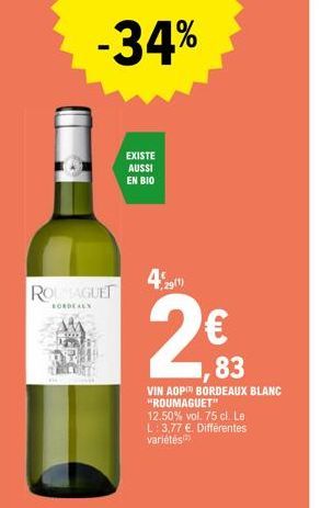 Bordeaux Blanc Roumaguet: -34% de Réduction, AOP Bordeaux 12.50%vol. 75cl, 2,83€! Différentes Variétés.