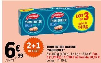 Une Offre Épatante chez Saupiquet : 3 Thons Entiers (420g) pour seulement 13,98€!