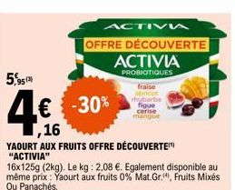 yaourt aux fruits Activia