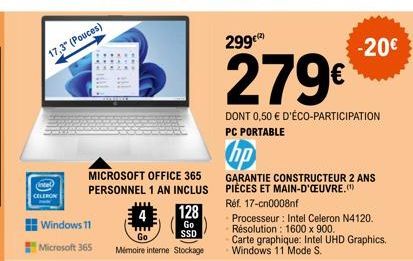 Ordinateur Portable Intel Celeron 17,3 à 279€ - 4 Go RAM, 128 Go SSD, Windows 11, Microsoft 365 & Office 365 1 an Inclus.