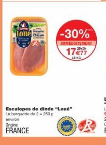 Escalopes de Dinde Louées - 250g environ [FRANCE] -30% Immédiatement 17€77 - LE KO !