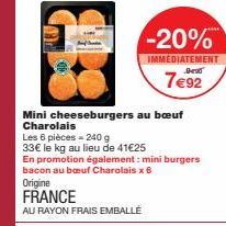 Promo exceptionnelle ! Mini Cheeseburgers & Mini Burgers Bacon au bœuf Charolais, 6 pièces - 240 g à 33€/kg ! -20% !.
