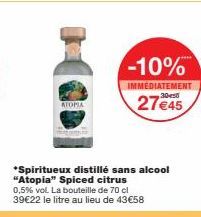 Atopia Spiced Citrus 0,5 % vol: -10 % immédiatement, à 27 €45 la bouteille!