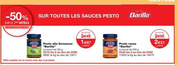 Affaire à saisir : -50% sur 2 bocaux de sauce Pesto Bava Barilla de 190 g ! 3,73 € pour les 2 au lieu de 7,46 €.