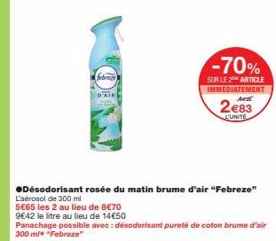 Économisez 70 % sur le Rosée du Matin Brume d'Air Febreze - 300 ml, deux pour 5,65 € - 9,42 €/l!