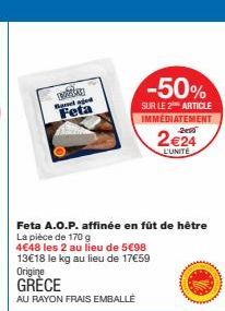 Fêtons le Bon Goût ! -50% sur Bavel Aged Feta A.O.P. 170g - 4€48 les 2 au lieu de 5€98, 13€18 le kg au lieu de 17€59. Origine GRÈ